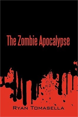 2012: The Zombie Apocalypse (Hardback or Cased Book)