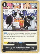 Hurry Up and Make Me the Pirate King! OP14-097 One Piece NM