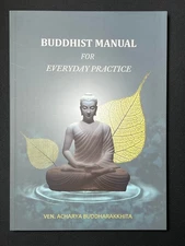 Buddhist Manual for Everyday Practice