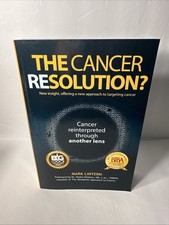 The Cancer Resolution? by Mark Lintern (Paper...