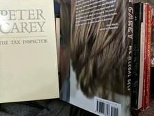 Peter Carey 8 books bliss tax inspector his illegal self true history Kelly Gang