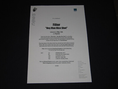 FILTER - HEY MAN NICE SHOT - ORIGINAL 1996 PROMO PRESS RELEASE (SHEET)