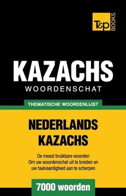 THEMATISCHE WOORDENSCHAT NEDERLANDS-KAZA by TARANOV, ANDREY Paperback Self Help