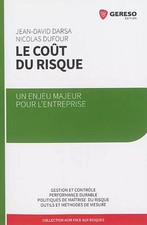 Le coût du risque : Un enjeu majeur pour len...