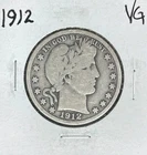 1912 BARBER SILVER HALF DOLLAR  ~ VG ~ NICE COIN ~ 90% SILVER
