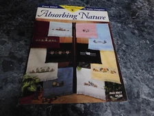 Absorbing Nature by Cathy Livingston Item 807 Cross Stitch