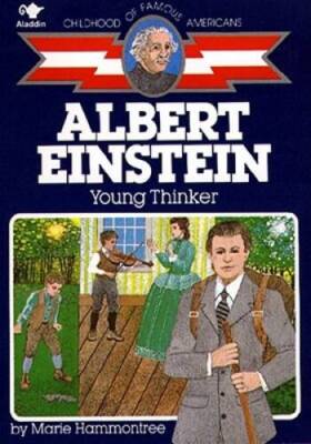 Albert Einstein: Young Thinker (Childhood of Famous Americans) - GOOD
