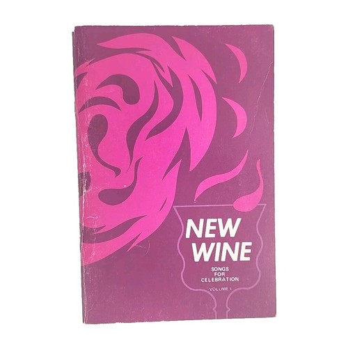New Wine Songs For Celebration Volume 1 Paperback 1977 Methodist Hymnal Book