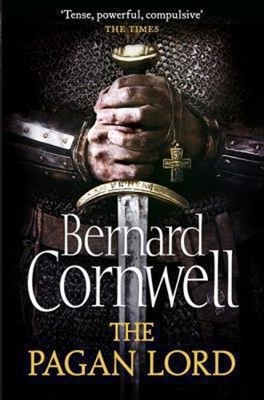 The Pagan Lord Paperback Bernard Cornwell