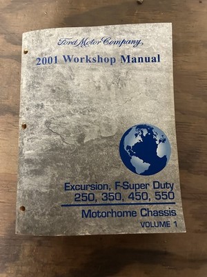 2001 Ford F-Super Duty 250, 350, 450, 550, Excursion Workshop Manual  Vol 1