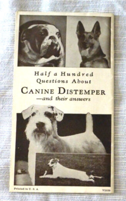 VINTAGE PAMPHLET CANINE DISTEMPER DOG OAKLAND CAL 1937