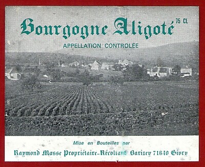 25/54 Etikett BURGUND ALIGOTÉ Raymond MASSE proprietär. GIVRY Foto Weinberg