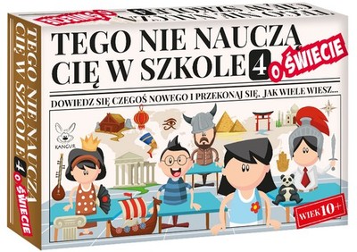 5905723441275 TEGO NIE NAUCZĄ CIĘ W SZKOLE 4 O ŚWIECIE KANGUR