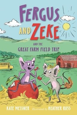 Kate Messner Fergus and Zeke and the Great Farm Field Trip (Gebundene Ausgabe)