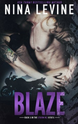 Blaze (Storm MC #2.5) (Storm MC) - Taschenbuch NEU Levine, Associa 01.10.2014