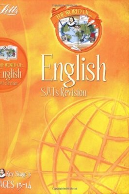 KS3 English SATs Revision: Year 9 (Letts World of),Nick Barber