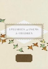 Lullabies and Poems for Children (Everyman's Library Pocket Poets) - GOOD