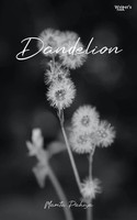 Mamta Pahuja | Dandelions | Taschenbuch | Englisch (2024) | Writer's Pocket