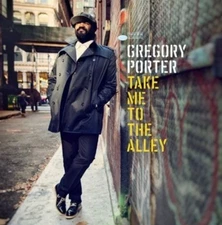 Gregory Porter - Take Me To The Alley [New CD]
