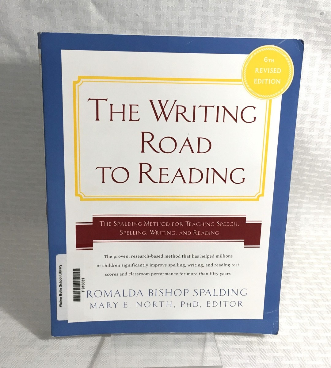 THE WRITING ROAD TO READING / SPALDING METHOD FOR TEACHING SPEECH