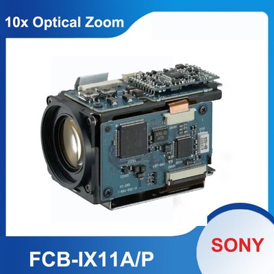 Sony FCB-IX11A FCB-IX11AP  10x Optical+4x Digital Zoom Color Block Camera Module