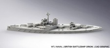 HMS Orion 1912 WW1 British Battleship 1:1250/1:1800/1:2400 scales