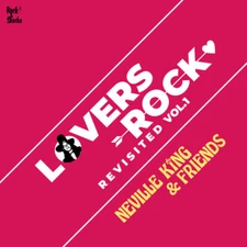Various - Lovers Rock Revisited Vol.1 Neville King & Friends (CD, Comp) (Mint (