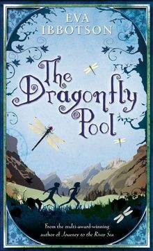 The Dragonfly Pool von Ibbotson, Eva | Buch | Zustand akzeptabel
