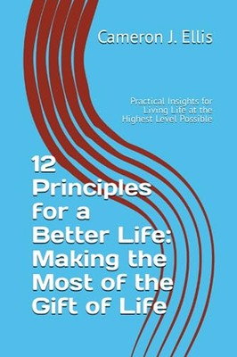 12 Principles for a Better Lif - VERY GOOD
