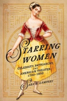 Sara E. Lampert Starring Women (Paperback) (UK IMPORT)