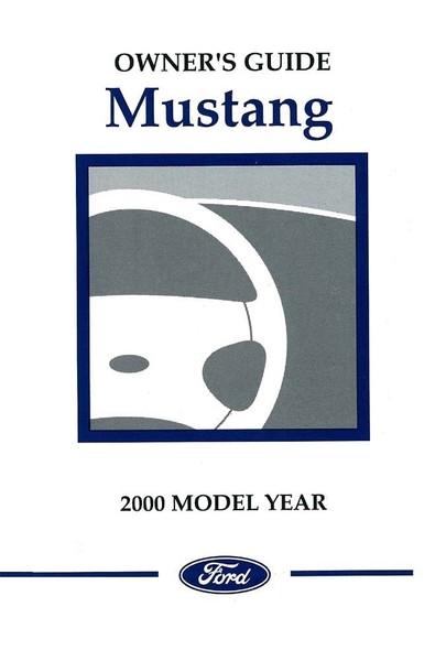 Ford Mustang 2000 Bedienungsanleitung Handbuch EigentüMer-image
