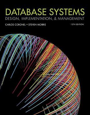 Database Systems: Design, Implementation, & Management 13th Edition Coronel