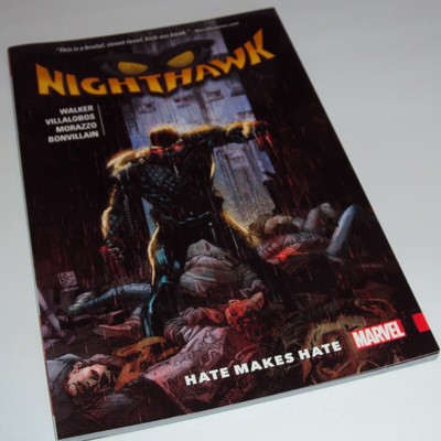 Nighthawk Hate Makes Hate Marvel Comics Comic Book David Walker, Villalobos