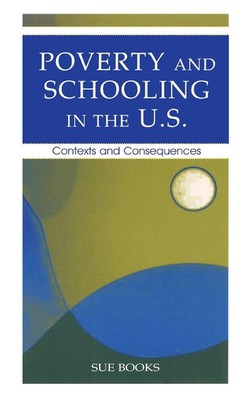 Sue Books | Poverty and Schooling in the U.S. | Buch | Englisch (2004)