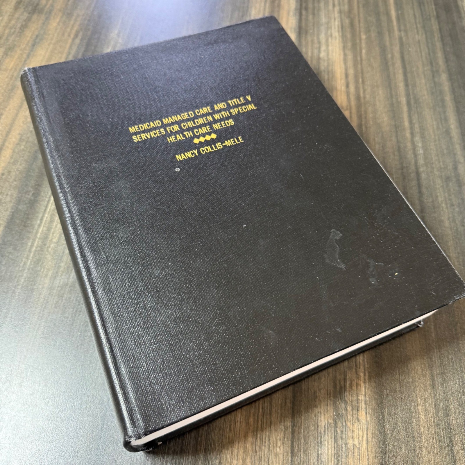 Medicaid Managed Care Title Services Children W/ Special Health Care Needs 1996