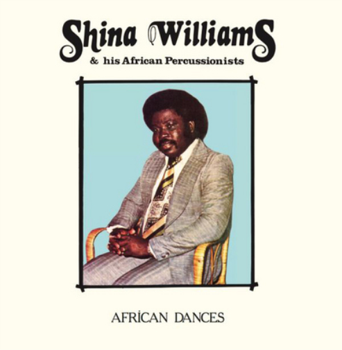 Shina Williams & His African Percussionists African Dances (CD) Album