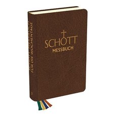Benediktiner der Erzabtei Beuron / SCHOTT Messbuch - Für die Wochentage - Ba ...