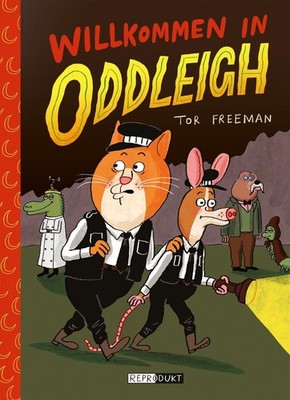 Willkommen in Oddleigh | Tor Freeman | deutsch