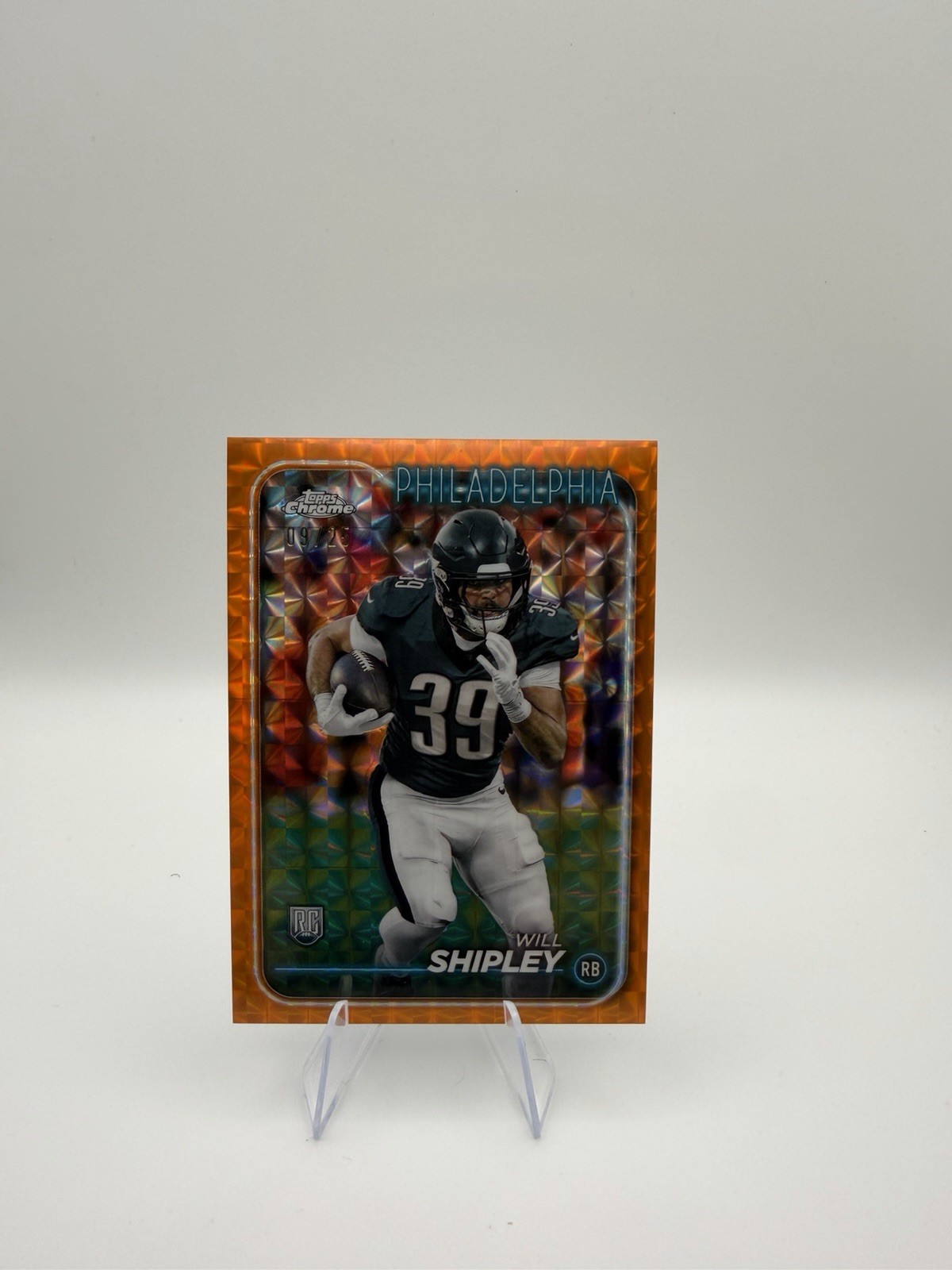 2024 Topps Chrome - Will Shipley #RA-WSH Orange Geometric Refractor /25