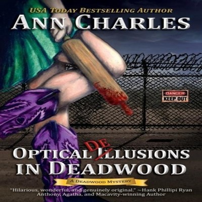 Optical Delusions in Deadwood by Charles, Ann, Paperback Ann Char