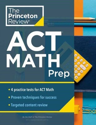 Princeton Review ACT Mathe-Vorbereitung von Princeton Review 9780525570356 Taschenbuch Sofa