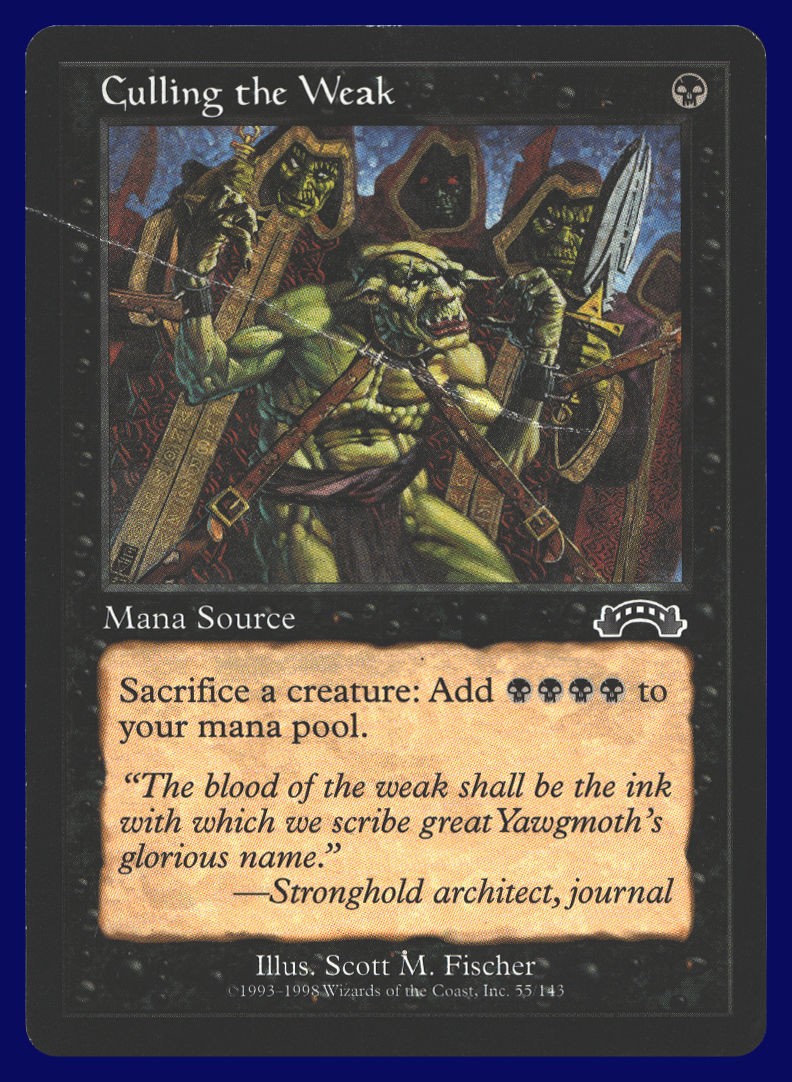 Culling the Weak [EXO - 55] DM MTG