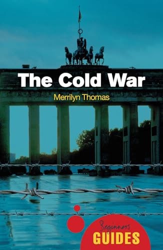 The Cold War: A Beginner's Guide by Merrilyn Thomas 9781851686803 NEW - Image 5