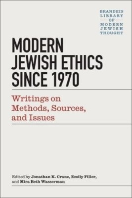 Jonathan K. Crane Modern Jewish Ethics since 1970 (Taschenbuch) (US IMPORT)