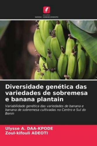 Thumbnail - Diversidade Genética Das Variedades De Sobremesa E Banana Plantain