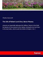 Charles Caraccioli | The Life Of Robert Lord Clive, Baron Plassey | Taschenbuch