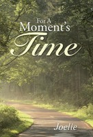 For A Moment's Time | Joelie | Englisch | Buch | Gebunden | 2016