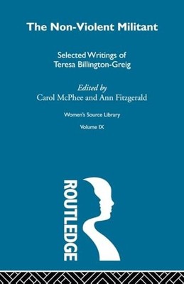 The Non-Violent Militant by Ann Fitzgerald 9780415606455 NEW Free UK Delivery