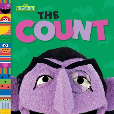 The Count (Sesame Street Friends) by Andrea Posner-Sanchez (English) Board Book