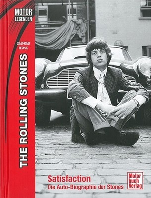 Tesche: Rolling Stones Reihe Motor-Legenden Autos/Mike Jagger/Buch/Fotos/Bilder